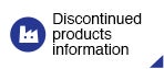 Production discontinuation information